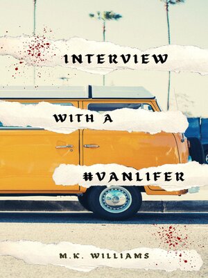 cover image of Interview with a #Vanlifer